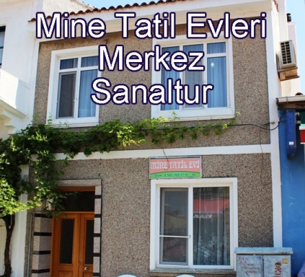 Mine tatil evleri sanaltur